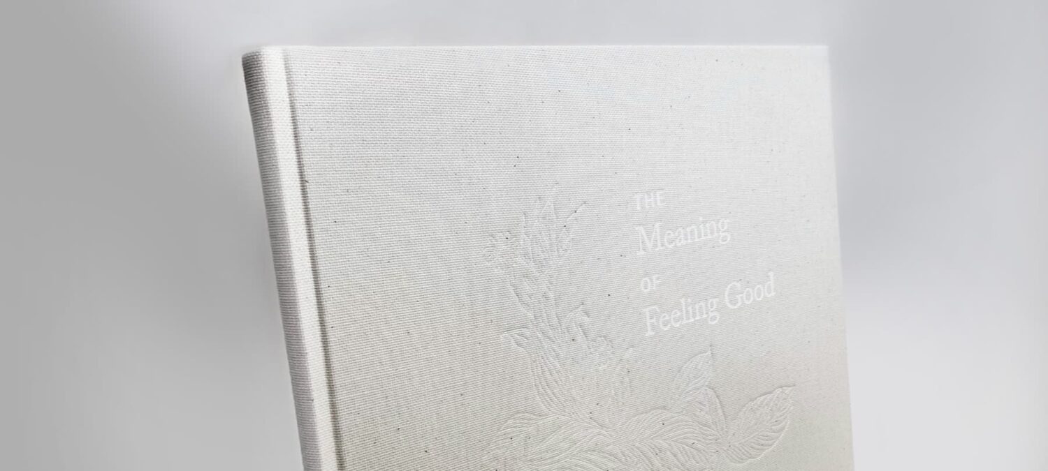 The Meaning of Feeling Good — Deluxe